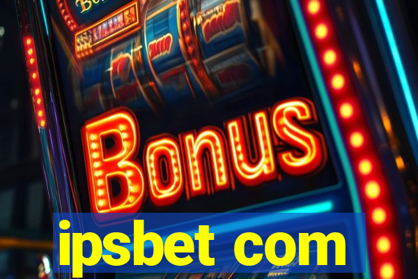 ipsbet com